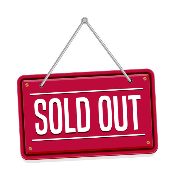 2,620 Sold Out Sign Stock Photos, Pictures & Royalty-Free Images - iStock