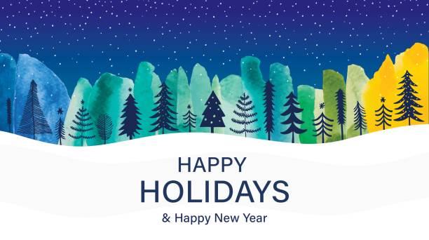 Happy Holidays And New Year Night Forest Landscape Vibrant Happy Holidays and Happy New Year greeting card with Christmas forest and idyllic night sky. Vector montage made from watercolor brush strokes and hand drawn doodle elements. happy holidays short phrase stock illustrations