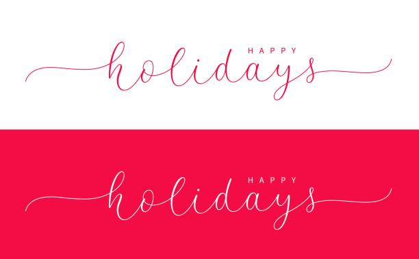 happy holidays handwritten calligraphic text. - happy holidays stock illustrations