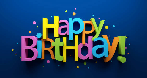 ¡feliz cumpleaños! renderizado 3d de tipografía colorida - birthdays fotografías e imágenes de stock