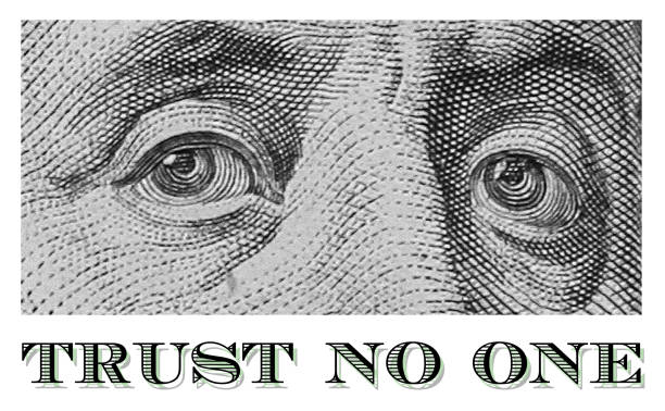 TRUST NO ONE Franklin`s Eyes With Lettering Trust No One. zero photos stock pictures, royalty-free photos & images