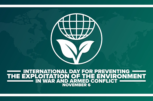 International Day for Preventing the Exploitation of the Environment in War and Armed Conflict. November 6. Holiday concept. Template for background, banner, card, poster with text inscription