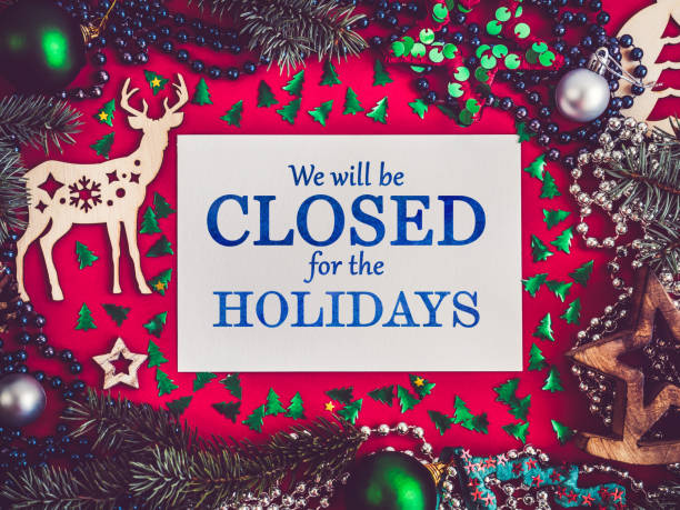 istock We'll be closed for the holidays. Signboard 1347746038