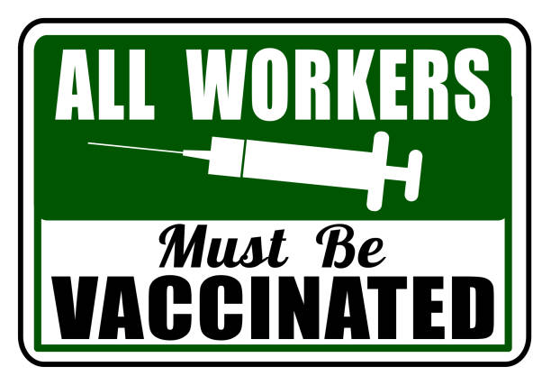 Vaccination All workers must be vaccinated workplace sign mandate stock illustrations