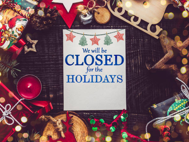 istock We'll be closed for the holidays. Signboard 1349006202