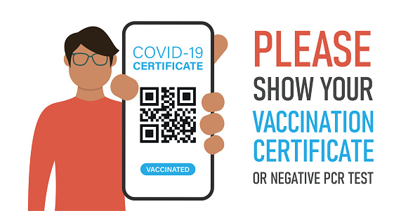 Covid-19 Certificate QR Code Scan on Smartphone in Hand. Man showing a smart phone ant Text: Please, Show Your Vaccination Certificate or Negative PCR Test. Cartoon vector stock illustration