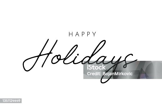 istock Happy Holidays lettering on white background. Vector 1351124449