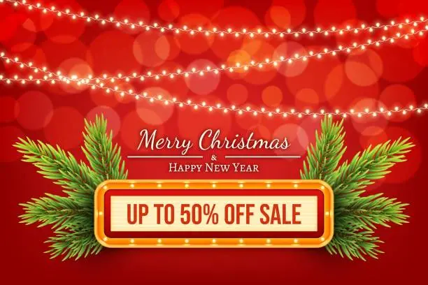 Vector illustration of Merry Christmas and Happy New Year sale poster template. Vintage light sign and fir branches on colorful red background with christmas lights. Flyer or banner vector layout.