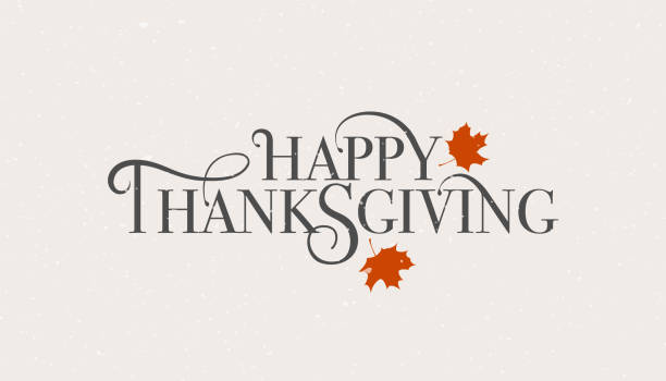 нарисованный от руки типографический плакат на день благодарения. праздничная цитата happy thanksgiving на текстурированной подоплеке для открытк - thanksgiving stock illustrations