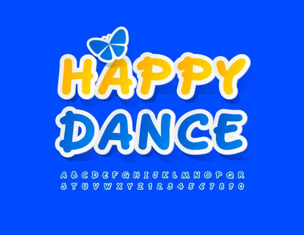 Vector illustration of Vector Poster Happy Dance with decorative Butterfly. Modern Bright Alphabet Letters and Numbers set