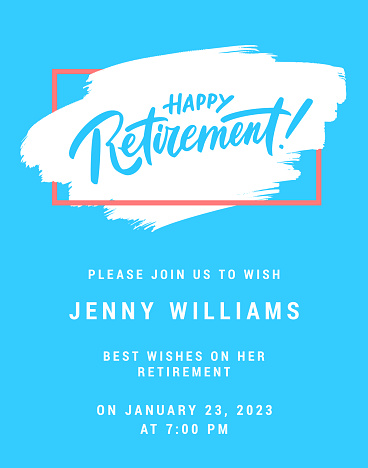 Happy Retirement. Vector lettering invitation template.