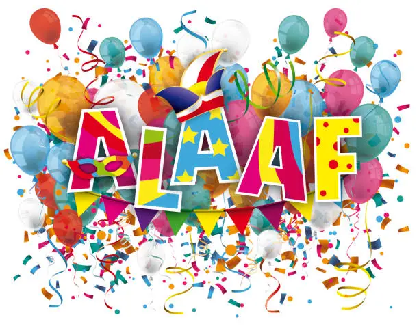 Vector illustration of Colored balloons and confetti und german text Alaaf, translate Hooray