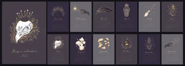 Vector illustration of Magic calendar 2022. Vector vintage gothic illustrations of magic, witch items. Raven skull, crown, pumpkin, mushrooms, potions, feather, witchcraft, astrology, mysticism. Set of 12 months 2022 pages.