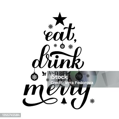 istock Eat Drink and be Merry calligraphy hand lettering. Funny Christmas quote typography poster. Vector template for greeting card, banner, flyer, sticker, etc 1355745584
