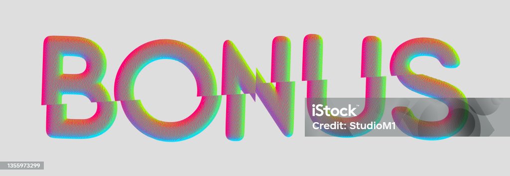 The Word Bonus With Glitch Effect Concept For Promotion And Advertising