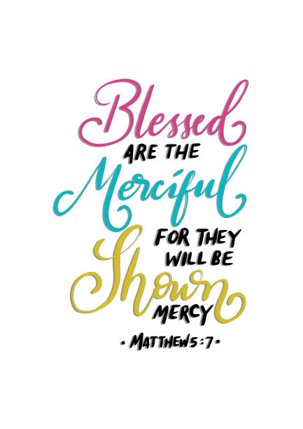 Scripture Hand Lettered Quote On White Background Blessed Are The Merciful, For They Will Be Shown Mercy. Handwritten Inspirational Motivational Quote. Modern Calligraphy. Scripture Bible Hand Lettered. Bible Verses Quote. work motivational quotes stock illustrations