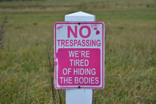 Photo of Humorous No Trespassing Sign