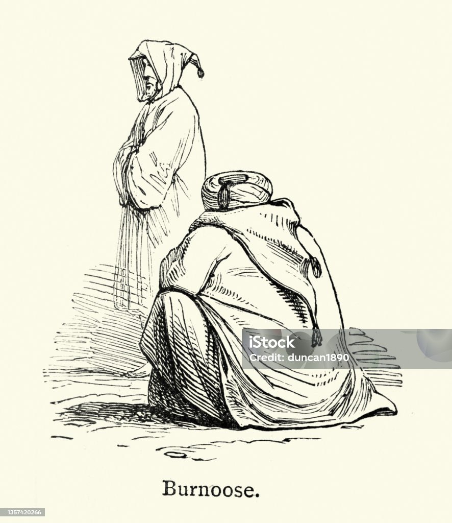 Burnous Or Burnoose Bournous Or Barnous Is A Long Cloak Of Coarse ...