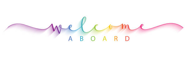 illustrazioni stock, clip art, cartoni animati e icone di tendenza di benvenuti a bordo banner calligrafico colorato - welcome