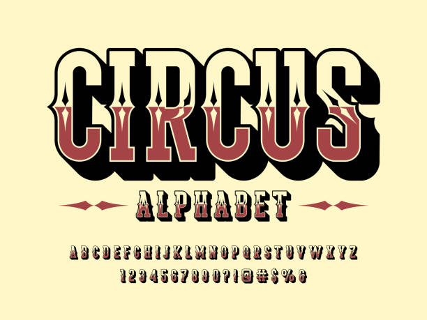 illustrazioni stock, clip art, cartoni animati e icone di tendenza di font vintage - circus