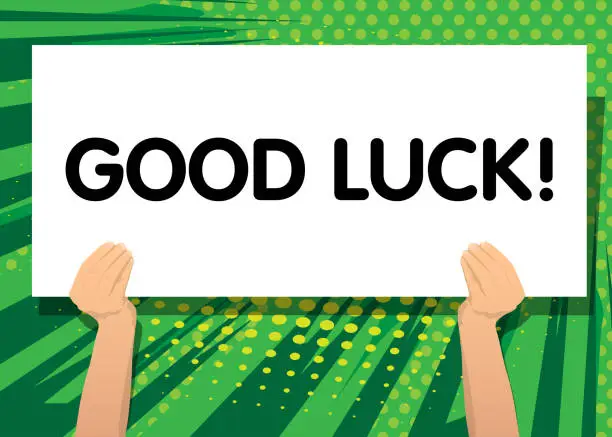 Vector illustration of Hand holding banner with Good luck. Wishing success text on white paper.