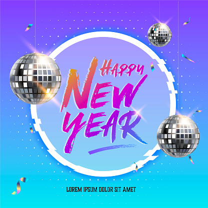 Happy New year party - Disco balls
