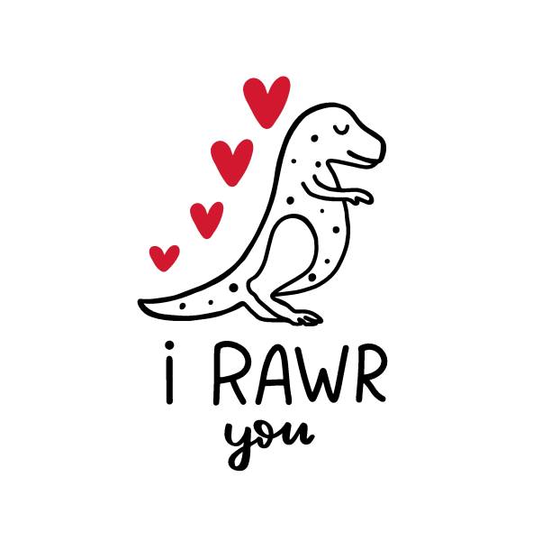 I rawr you. T-rex dino love. Kids valentines day concept design. Hand letterin love quote. I rawr you. T-rex dino love. Kids valentines day concept design. Hand letterin love quote. dinosaur rawr stock illustrations