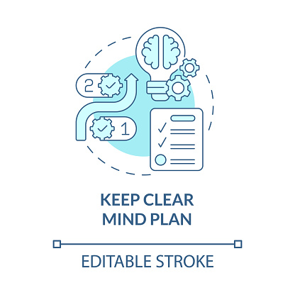 Keep clear mind plan turquoise concept icon. Mind clarity and balance abstract idea thin line illustration. Isolated outline drawing. Editable stroke. Roboto-Medium, Myriad Pro-Bold fonts used