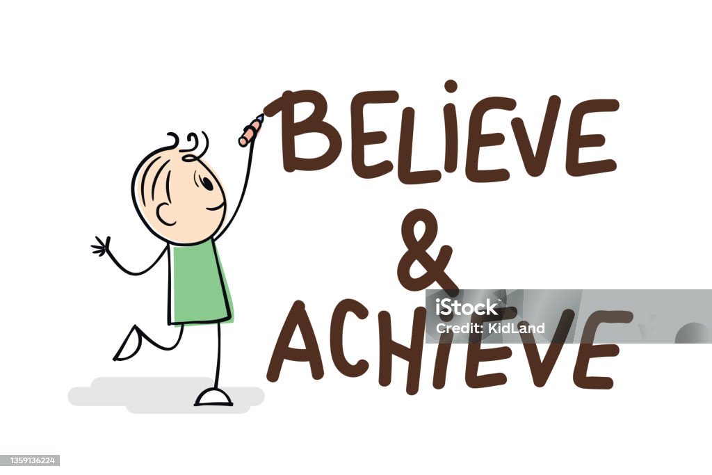 Funny Stick Man Holding Pencil And Writes Motivation Slogan Believe And Achieve Positive And Inspiration Quote Or Slogan Cartoon Stick Figure As Communication Emotions Sign Wrote Or Drew A Words Stock Illustration - Funny Stick Man Holding Pencil And Writes Motivation Slogan Believe And Achieve Positive And Inspiration Quote Or Slogan Cartoon Stick Figure As Communication Emotions Sign Wrote Or Drew A Words Stock Illustration -