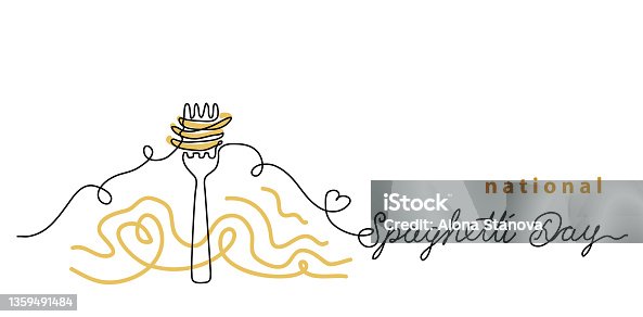 istock National Spaghetti Day vector one line art drawing background, banner, poster. Fork with pasta, noodle, macaroni. Simple doodle illustration. Spaghetti Day lettering 1359491484