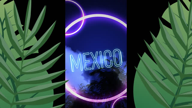 Animation of mexico text over leaves and neon circles