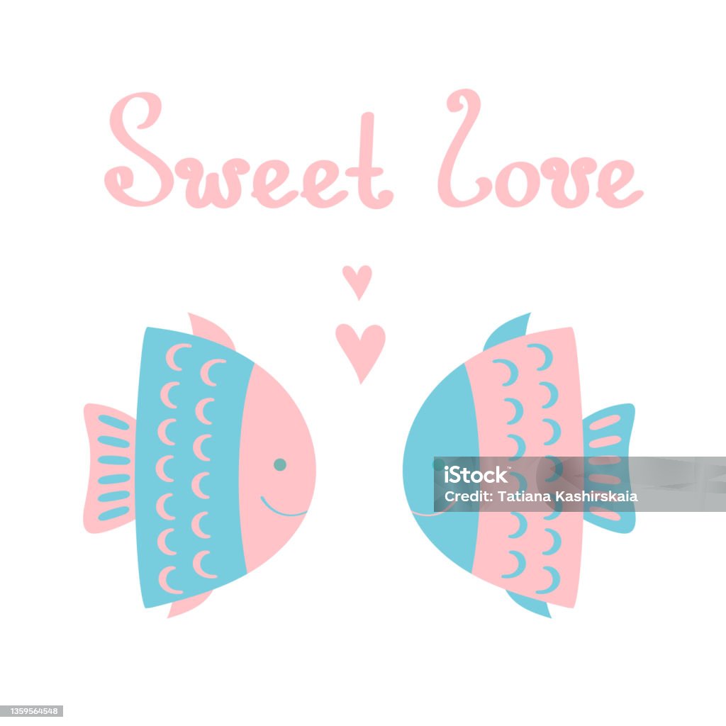 Сouple Of Fish In Love And Lettering Sweet Love Stock Illustration ...