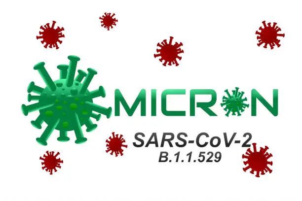 Vector illustration of Illustration of new coronavirus Sars Cov 2 Omicron, new variant of Covid-19, B.1.1.529, white background with copy space