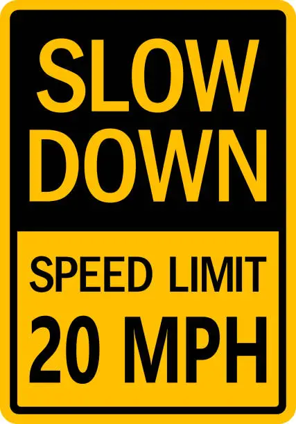 Vector illustration of Slow down 20 MPH Speed Limit Sign.