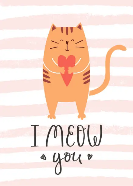 Vector illustration of Valentine's Day greeting card with a adorable standing cat holding a heart in its paws. The handwritten phrase I meow you. Cartoon vector illustration on a white background with pink texture stripes.