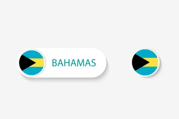 Vector illustration of Bahamas button flag in illustration of oval shaped with word of Bahamas. And button flag Bahamas.