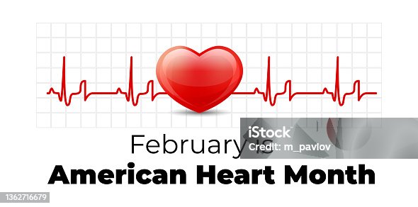 istock February is American Heart Month. Vector illustration on white 1362716679