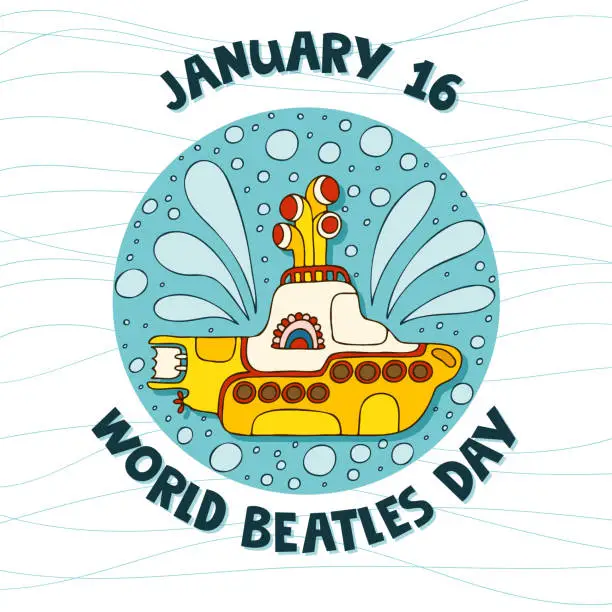 Vector illustration of Yellow submarine in doodle style. Hand drawn logo with lettering. January 16 - World Beatles Day.