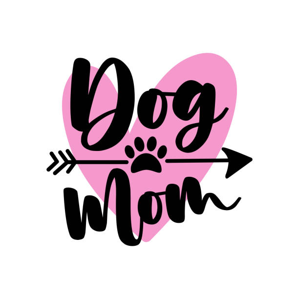 Dog Mom - calligraphy with paw print, and arrow symbol Dog Mom - calligraphy with paw print, and arrow symbol. Good for T shirt print, poster, card, mug label and other gifts design. family word art stock illustrations