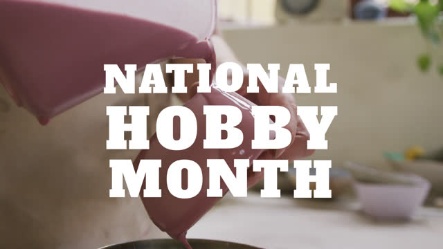 Animation of national hobby month text over hands of caucasian man forming pottery