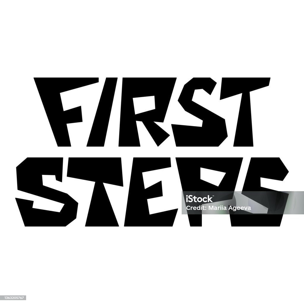 First Steps Text Lettering First Steps Vector Illustration Stock Illustration - Download ...