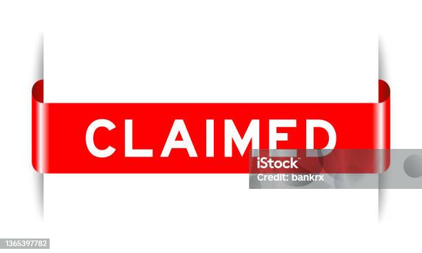 Claimed Lettering Red Color Inserted Label Banner With Word Claimed On White Background ...