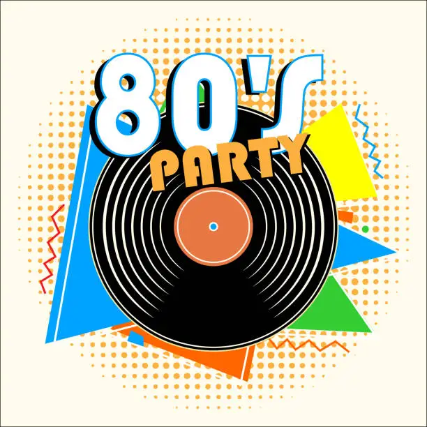 Vector illustration of Retro 80's Music Party and Vintage Vinyl Records Poster in Retro Design Style. Disco Party 80's.