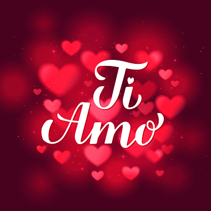 Ti Amo Calligraphy Hand Lettering On Red Blurred Hearts Background I