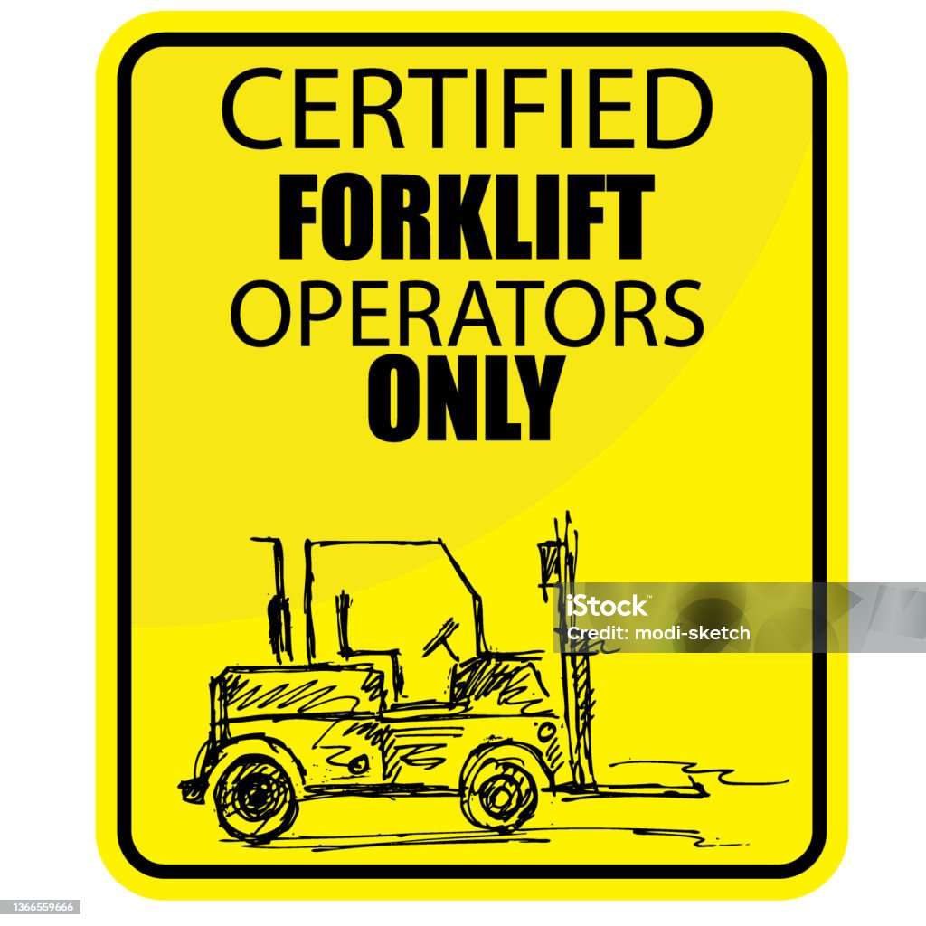 Certified Forklift Operators Only Sticker And Label Stock Illustration