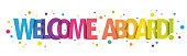 istock WELCOME ABOARD colorful typography banner 1366606281