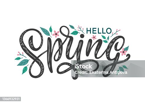 istock Hello Spring hand-sketched lettering decorated by flowers and leaves. 1366932931