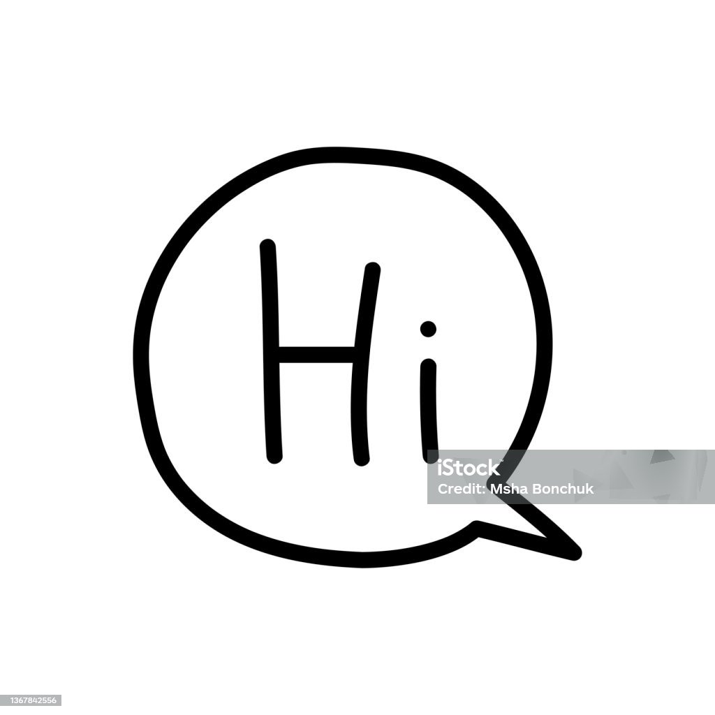 Quibble Hi Hi Speech Bubble With Handdrawn Greeting Vector Illustration Stock ...