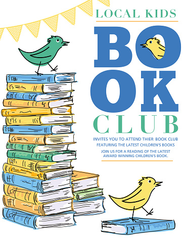 Bright Retro Style Children's Book Club Poster in flat colors. There are stacks of hand drawn sketchy style books with cartoon birds. It is placed on a transparent base so you can put it on any color background. Text is on its own layer for easier removal.