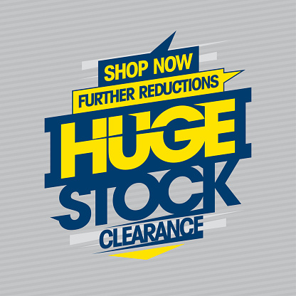 Huge stock clearance, further reductions, shop now, sale web banner vector design